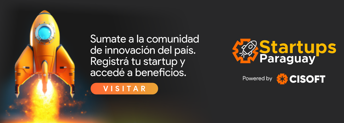 Startups Paraguay - Powered by CISOFT